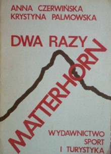 Dwa razy Mattheron - Anna Czerwińska, Krystyna Palmowska