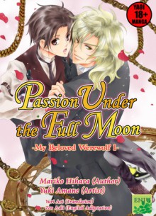 Passion Under the Full Moon - Mariko Hihara