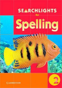 Searchlights for Spelling Year 2 Big Book - Chris Buckton, Pie Corbett