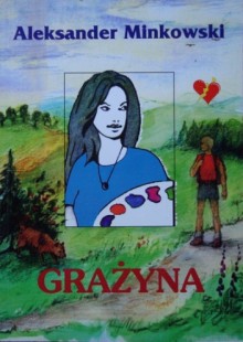 Grażyna - Aleksander Minkowski