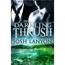 The Darkling Thrush - Josh Lanyon