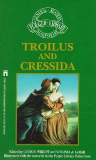 Troilus and Cressida - William Shakespeare