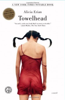 Towelhead - Alicia Erian