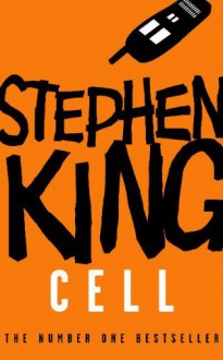 Cell - Stephen King