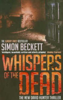 Whispers of the Dead - Simon Beckett