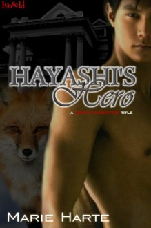 Hayashi's Hero (Dawn Endeavor #2) - Marie Harte