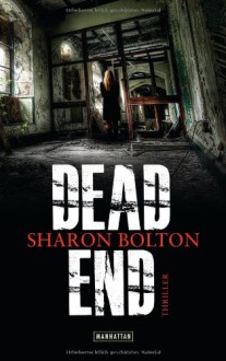 Dead End - S.J. Bolton