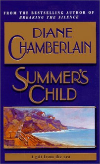 Summer's Child - Diane Chamberlain