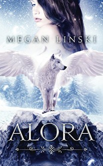 Alora - Megan Linski