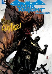 Batman: The Dark Knight #23 (New 52) - Alex Maleev, Gregg Hurwitz