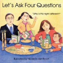 Let's Ask Four Questions - Madeline Wikler, Judyth Saypol Groner