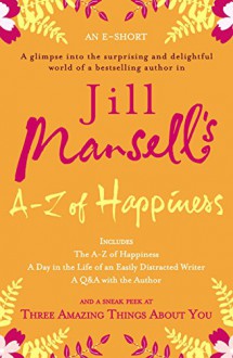 Jill Mankell's A-Z of Happiness - Jill Mansell