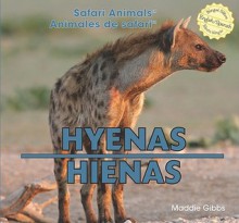 Hyenas/Hienas - Maddie Gibbs, Eduardo Alaman