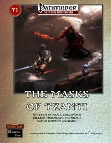 The Masks of Tzanti (Volume 1) - Niall Sullivan, William Murakami-Brundage, Steven Catizone