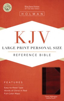 KJV Large Print Personal Size Reference Bible, Classic Mahogany LeatherTouch - Holman Bible Publisher