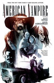 American Vampire Vol. 6 - Scott Snyder, Rafael Albuquerque