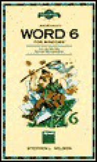 Field Guide to Microsoft Word 6 for Windows - Stephen Nelson