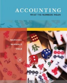 Accounting: What the Numbers Mean - David H. Marshall, Wayne W. McManus, Daniel F. Viele