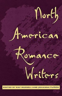 North American Romance Writers - Kay Mussell, Johanna Tunon