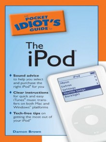 UC_The Pocket Idiot's Guide to the iPod - Damon Brown