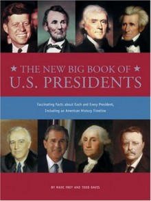 The New Big Book Of U.S. Presidents - Marc Frey