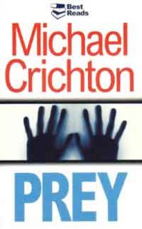 Prey - Michael Crichton