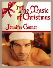 The Music of Christmas - Jennifer Conner