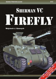 Sherman VC Firefly - Wojciech Gawrych