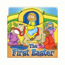 The First Easter - Juliet David, Gemma Denham