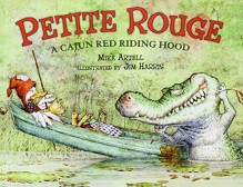 By Mike Artell Petite Rouge: A Cajun Red Riding Hood (Picture Puffins) (Library Binding) July 10, 2008 - Mike Artell