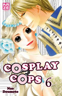 Cosplay Cops, Vol. 6 - Nao Doumoto