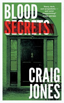 Blood Secrets (Valancourt 20th Century Classics) - Craig Jones