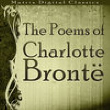 The Poems of Charlotte Brontë - Charlotte Brontë