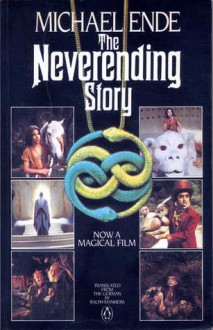 The Neverending Story - Michael Ende, Ralph Manheim, Roswitha Quadflieg