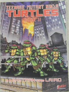 Teenage Mutant Ninja Turtles 2 (Teenage Mutant Ninja Turtles (Yearling)) - Kevin Eastman, Peter Alan Laird