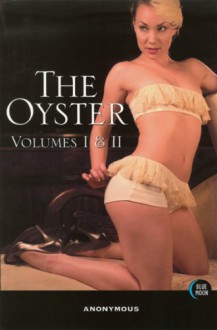 The Oyster, Volumes I and II - Bill Adler, Blue Moon Books, Bill Adler