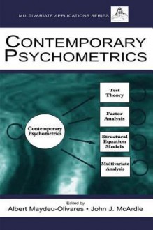 Contemporary Psychometrics (Multivariate Applications Series) - Albert Maydeu-Olivares, John J. McArdle