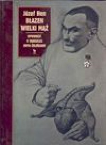 Błazen - wielki mąż : opowieść o Tadeuszu Boyu-Żeleńskim - Józef Hen