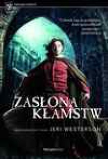 Zasłona kłamstw - Jeri Westerson