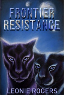 Frontier Resistance - Leonie Rogers