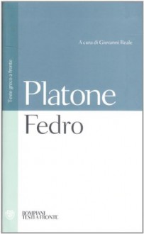 Fedro - Plato, Giovanni Reale