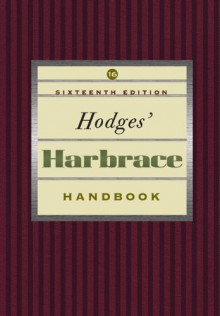 Hodges' Harbrace Handbook (with InfoTrac®) - Cheryl Glenn, Loretta Gray