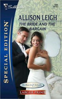 The Bride and The Bargain - Allison Leigh