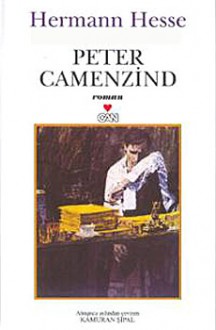 Peter Camenzind - Hermann Hesse