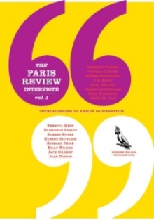 The Paris Review: Interviste vol. 1 - The Paris Review, Francesca Valente, James M. Cain, Rebecca West