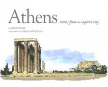 Athens: Scenes from a Capital City - John Cleave