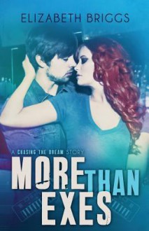 More Than Exes - Elizabeth Briggs