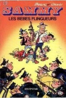 Les Bébés Flingueurs - Berck, Raoul Cauvin