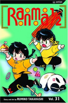 Ranma 1/2 Vol. 31 - Rumiko Takahashi