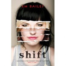 Shift - Em Bailey